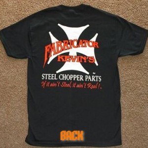 Fabricator Kevin T-SHIRTS!!!